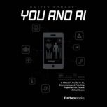 You And AI, Rajeev Ronanki