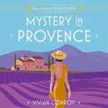 Mystery in Provence, Vivian Conroy