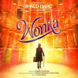Wonka, Roald Dahl