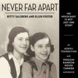 Never Far Apart, Kitty Salsberg