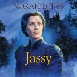 Jassy, Norah Lofts
