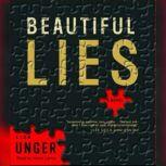 Beautiful Lies, Lisa Unger