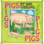 Pigs, Gail Gibbons