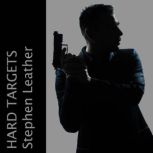 Hard Targets, Stephen Leather