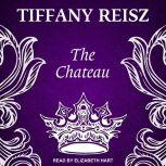 The Chateau, Tiffany Reisz