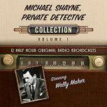Michael Shayne, Private Detective, Collection 1, Black Eye Entertainment