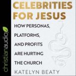 Celebrities for Jesus, Katelyn Beaty