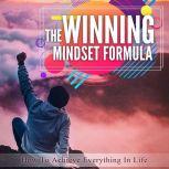 The Winning Mindset Formula, Nicole White