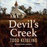 Devils Creek, Todd Keisling