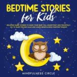 Bedtime Stories for Kids, Mindfulness Circle