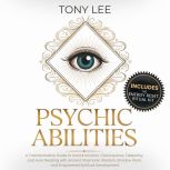 Psychic Abilities, Tony Lee