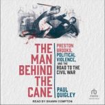 The Man Behind the Cane, Paul Quigley