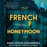 The French Honeymoon, AnneSophie Jouhanneau