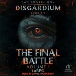 The Final Battle, Dan Sugralinov