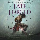 Fate Forged, Robert Ryan