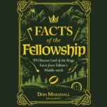 The Facts of the Fellowship, Don Marshall