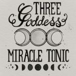 Three Goddess Miracle Tonic, Phoebe Titania