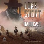 Hardcase, Luke Short