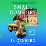 Small Comfort, Ia Genberg