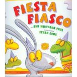 Fiesta Fiasco, Ann Whitford Paul