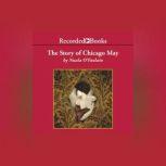 The Story of Chicago May, Nuala OFaolain