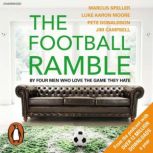 The Football Ramble, Marcus Speller
