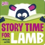 Story Time for Lamb, Michael Dahl