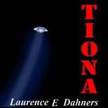 Tiona, Laurence E. Dahners