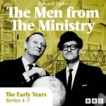 The Men from the Ministry More Episo..., Edward Taylor