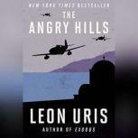 The Angry Hills, Leon Uris