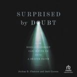 Surprised by Doubt, Jack Carson