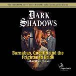 Barnabas, Quentin and the Frightened Bride, Marilyn Ross