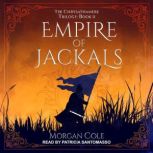 Empire of Jackals, Morgan Cole