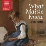 What Maisie Knew, Henry James