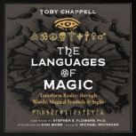 The Languages of Magic, Toby Chappell