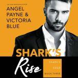 Shark's Rise, Angel Payne