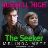 The Seeker, Melinda Metz