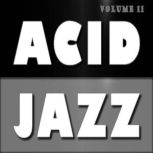Acid Jazz, Vol. 11, Antonio Smith