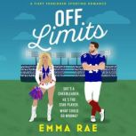 Off Limits, Emma Rae