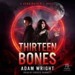 Thirteen Bones, Adam Wright