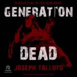 Generation Dead, Joseph Talluto