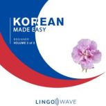 Korean Made Easy  Beginner  Volume ..., Lingo  Wave
