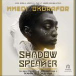 Shadow Speaker, Nnedi Okorafor
