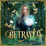 Betrayed, Vanessa Nelson