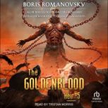 The Goldenblood Heir Book 5, Boris Romanovsky