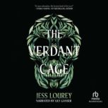 The Verdant Cage, Jess Lourey