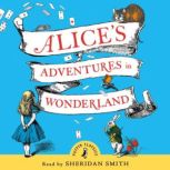 Alices Adventures in Wonderland, Lewis Carroll