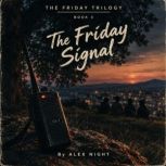 The Friday Signal, Alex Night