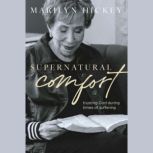 Supernatural Comfort, Marilyn Hickey