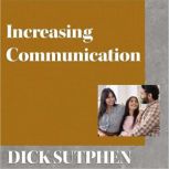 Increasing Communication, Dick Sutphen